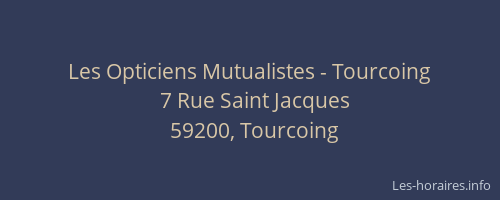 Les Opticiens Mutualistes - Tourcoing
