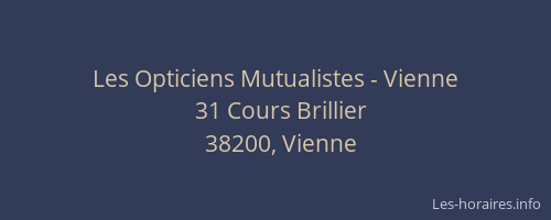 Les Opticiens Mutualistes - Vienne