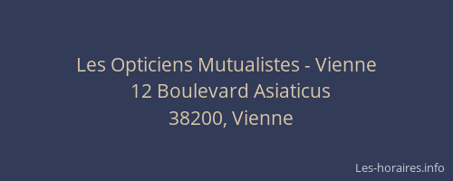 Les Opticiens Mutualistes - Vienne