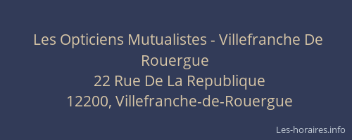 Les Opticiens Mutualistes - Villefranche De Rouergue