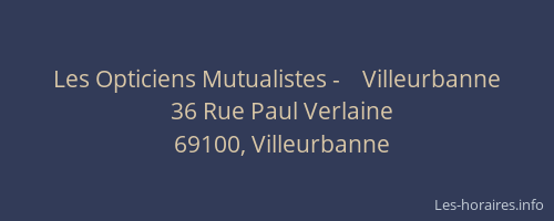 Les Opticiens Mutualistes -    Villeurbanne