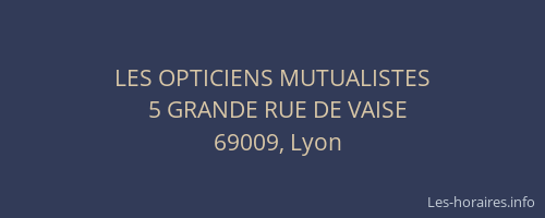 LES OPTICIENS MUTUALISTES