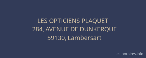 LES OPTICIENS PLAQUET