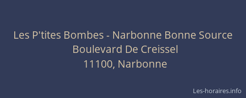 Les P'tites Bombes - Narbonne Bonne Source