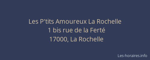 Les P'tits Amoureux La Rochelle