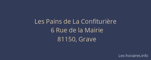 Les Pains de La Confituri&egrave;re