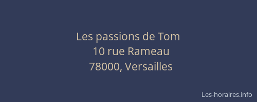 Les passions de Tom