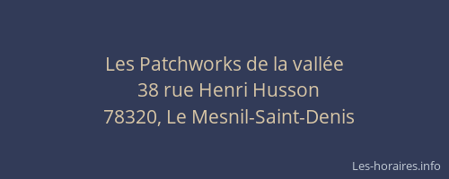 Les Patchworks de la vall&eacute;e