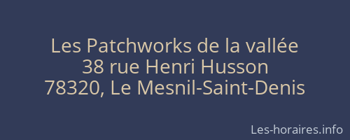 Les Patchworks de la vallée