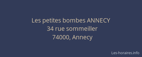 Les petites bombes ANNECY