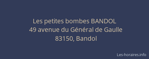 Les petites bombes BANDOL