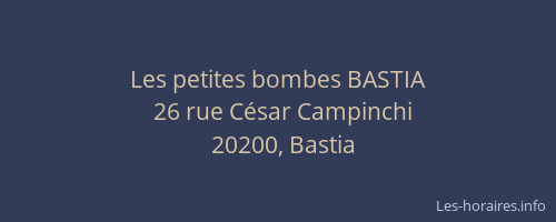 Les petites bombes BASTIA