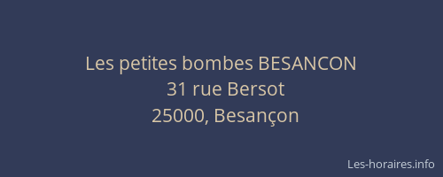 Les petites bombes BESANCON