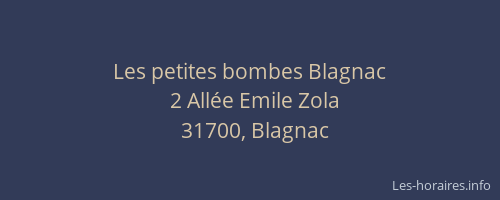 Les petites bombes Blagnac