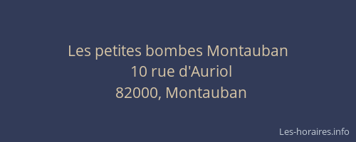 Les petites bombes Montauban