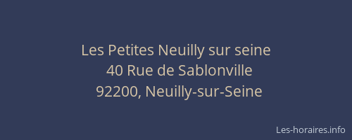Les Petites Neuilly sur seine