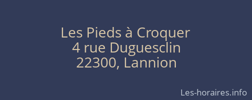 Les Pieds à Croquer