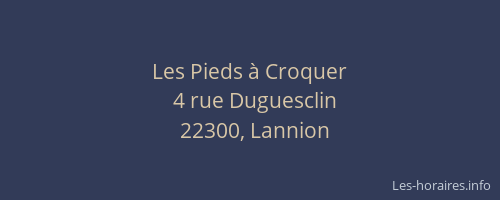 Les Pieds à Croquer