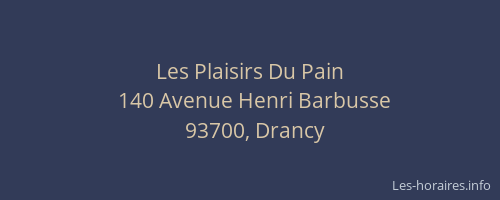 Les Plaisirs Du Pain