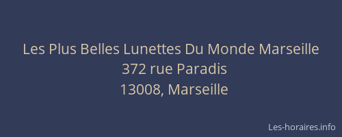 Les Plus Belles Lunettes Du Monde Marseille