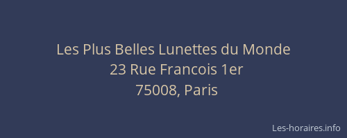 Les Plus Belles Lunettes du Monde