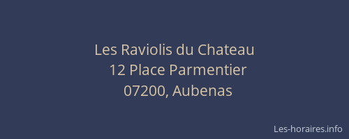 Les Raviolis du Chateau