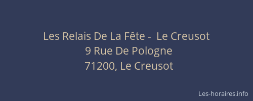 Les Relais De La F&ecirc;te -  Le Creusot