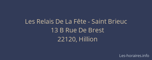 Les Relais De La F&ecirc;te - Saint Brieuc