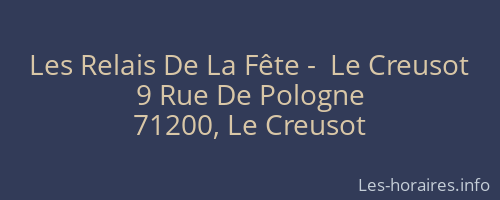 Les Relais De La Fête -  Le Creusot