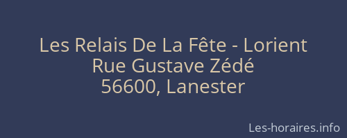 Les Relais De La Fête - Lorient