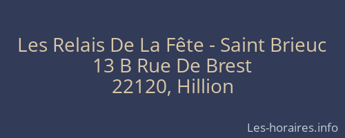 Les Relais De La Fête - Saint Brieuc
