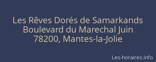 Les Rêves Dorés de Samarkands