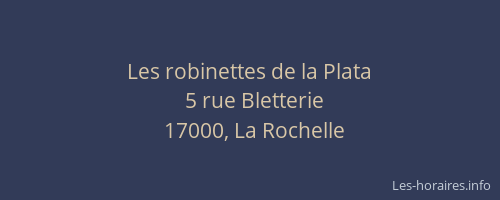 Les robinettes de la Plata