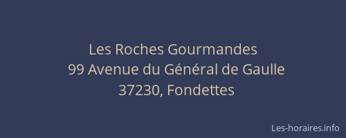 Les Roches Gourmandes