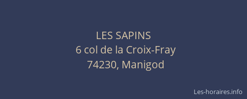 LES SAPINS