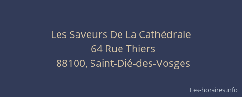 Les Saveurs De La Cath&eacute;drale
