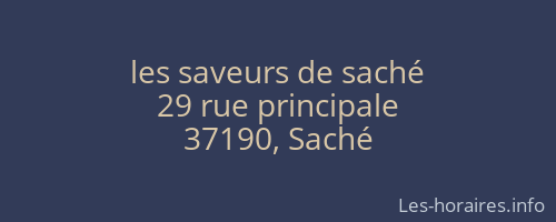 les saveurs de saché