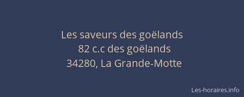 Les saveurs des goëlands