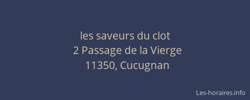 les saveurs du clot