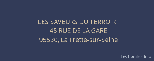 LES SAVEURS DU TERROIR