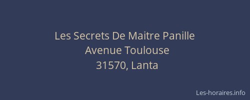 Les Secrets De Maitre Panille