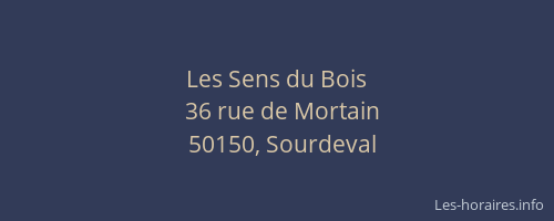 Les Sens du Bois