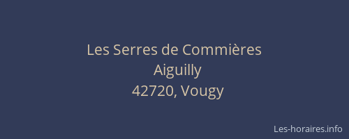 Les Serres de Commières