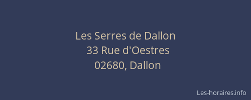 Les Serres de Dallon