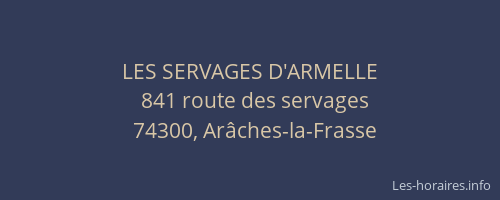 LES SERVAGES D'ARMELLE