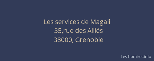 Les services de Magali