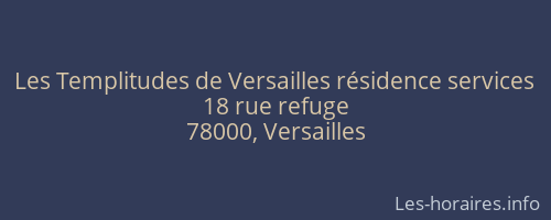Les Templitudes de Versailles résidence services