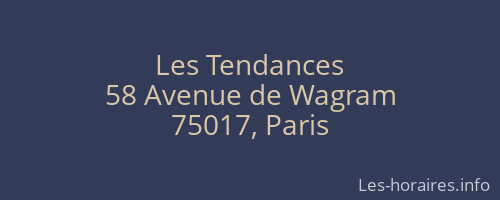 Les Tendances