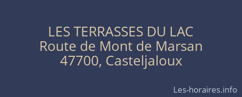 LES TERRASSES DU LAC