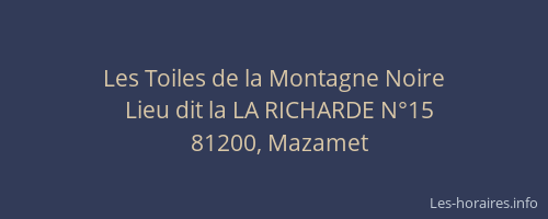 Les Toiles de la Montagne Noire